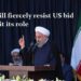 Iran will fiercely resist US bid to limit its role