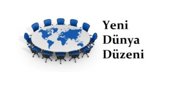 Çok Kutuplu Yeni Dünya Düzeni ve Türkiye - Ahmed Necip YILDIRIM