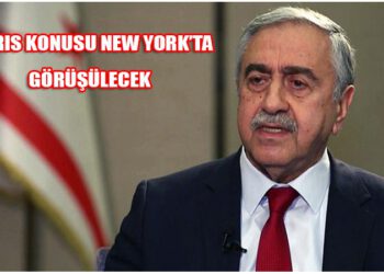 KKTC Kuzey Kıbrıs Türk Cumhuriyeti Yunanistan Türkiye GKRY Güney Kıbrıs Rum Yönetimi Mustafa Akıncı Kıbrıs New York Antonio Guterres Genel Sekreter Kıbrıs sorunu