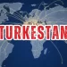 Turkestan: Can a Civilization Be Reborn Without Borders?